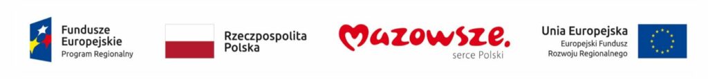 Fundusze Europejskie Program Regionalny, Rzeczpospolita Polska, Mazowsze Serce Polski, Unia Europejska